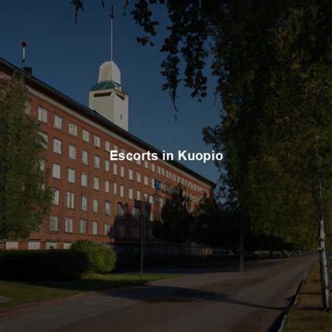 eskort kuopio|Escorts In Kuopio 